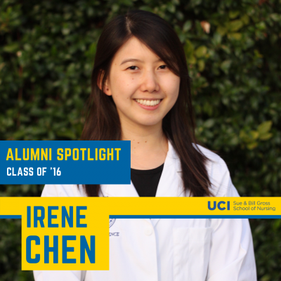 irene chen uc irvine school of nursing alumni spotlight class of 2016